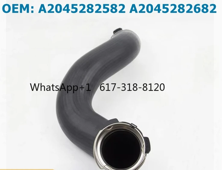 

A2045282582 A2045282682 Booster Intercooler Turbo Air Pipe for Merc edes Benz C/E 200/250 2045282582 2045282682