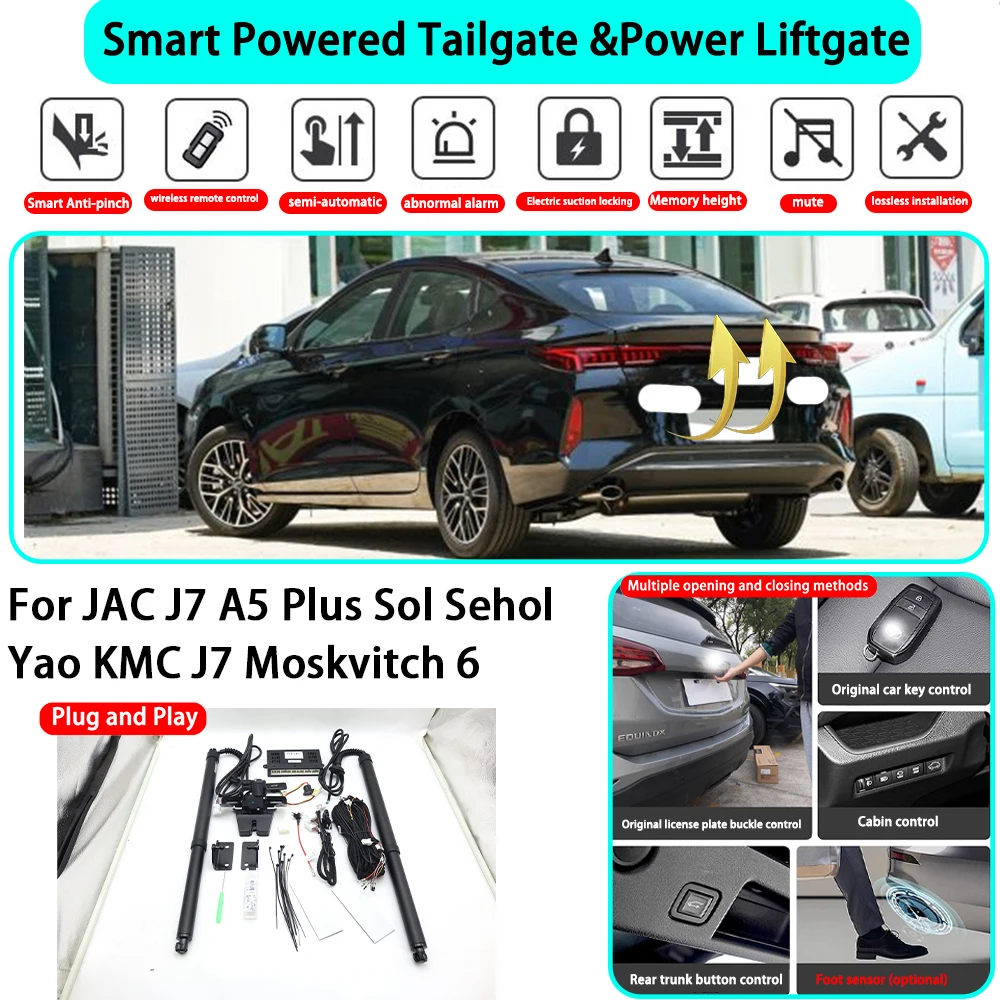 for JAC J7 A5 Plus Sol Sehol Yao KMC J7 Moskvitch 6 Smart Automatic Powered Tailgate Electric Power Tailgate Lift Kit Key Close