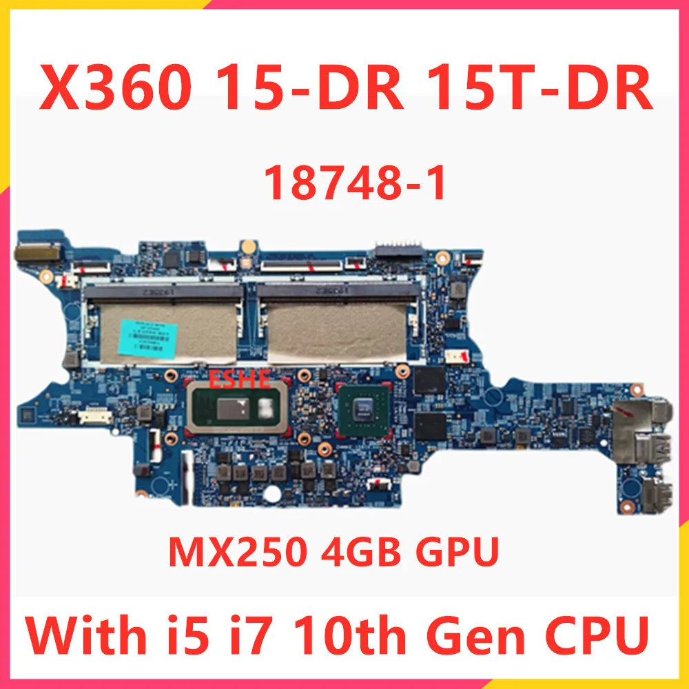 

Материнская плата для ноутбука HP Envy X360 15-DR 15T-DR с процессором i5-10210U/i7-10510U и видеокартой MX250 4GB, артикулы L63888-601, L53571-601, L53570-601, 18748-1