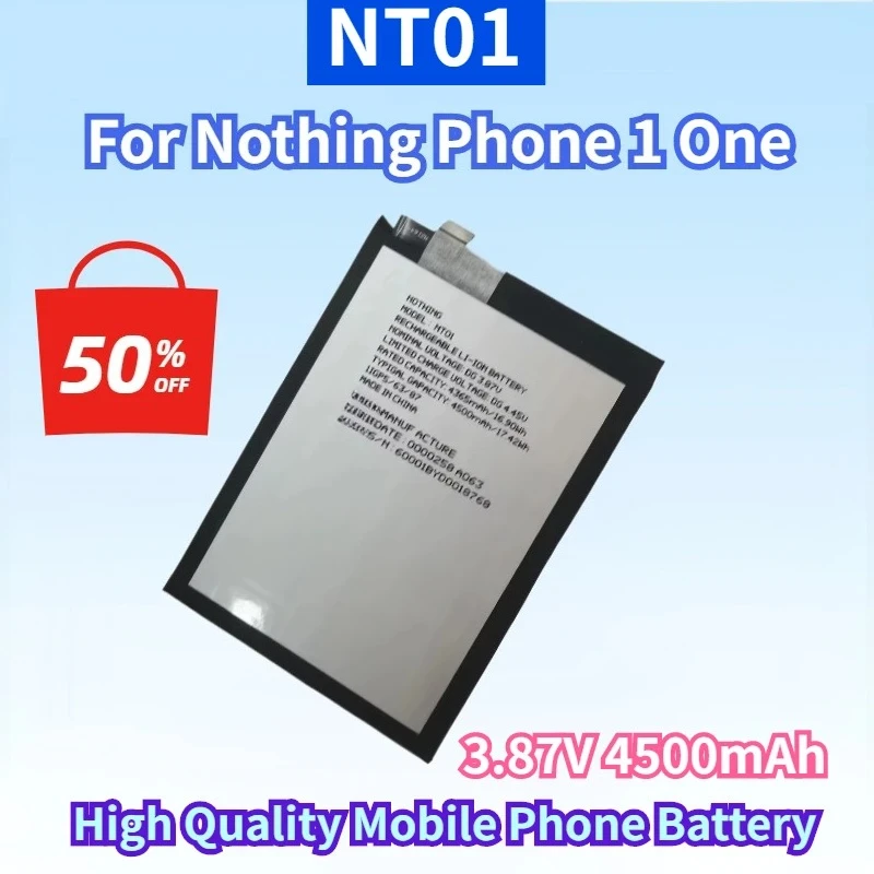 

New NT01 3.87V 4500mAh High Quality Mobile Phone Battery for Nothing Phone NT01 1 One Rechargeable Lithium Batteries