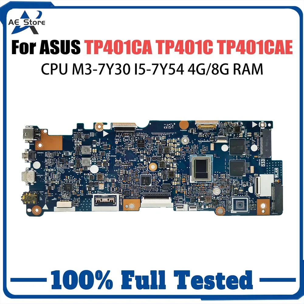 Computer Mainboard For ASUS VivoBook 14 TP401CA TP401C TP401CAE Laptop Motherboard M3-7Y30 I5-7Y54 CPU 4G 8G-RAM 0G 64G 128G-SSD