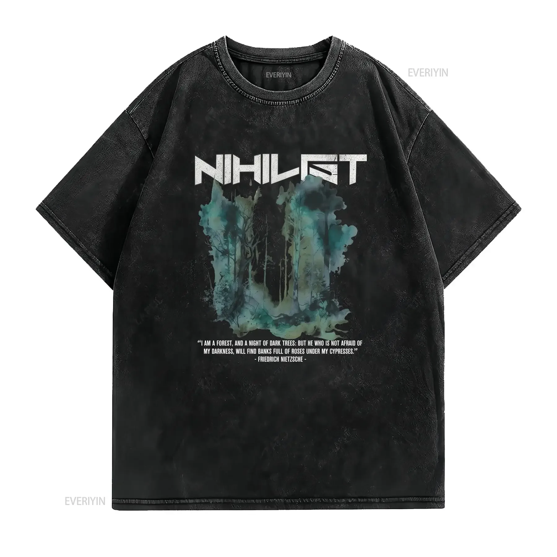 Nihilist Dark Forest Nietzsche Quote Existentialism Philosophy Literature Goth Grunge Witchy 100 Cotton T Shirt vintage Washed