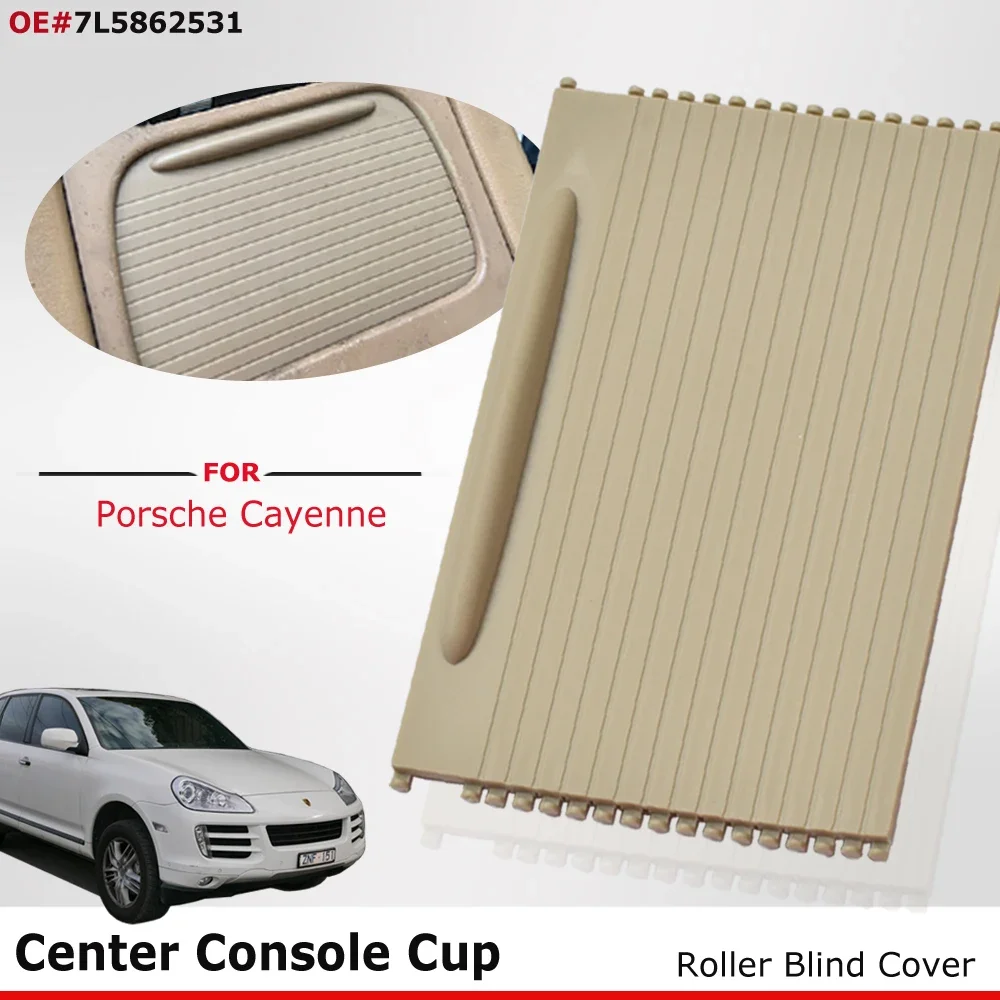 Cubierta de bebidas para consola central de coche, persiana enrollable deslizante para Porsche Cayenne 2003, 2004, 2005, 2006, 2007, 2008, 2009, 2010, 7L5862531