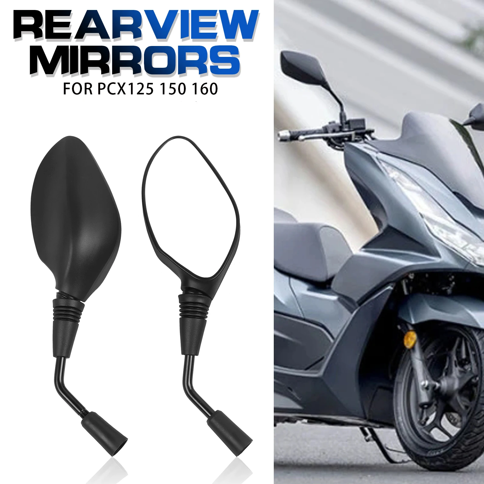 

For HONDA PCX125 PCX150 PCX160 Motorcycle Left Right Rear View Mirror Rearview Side Mirrors PCX 125 PCX 150 PCX 160