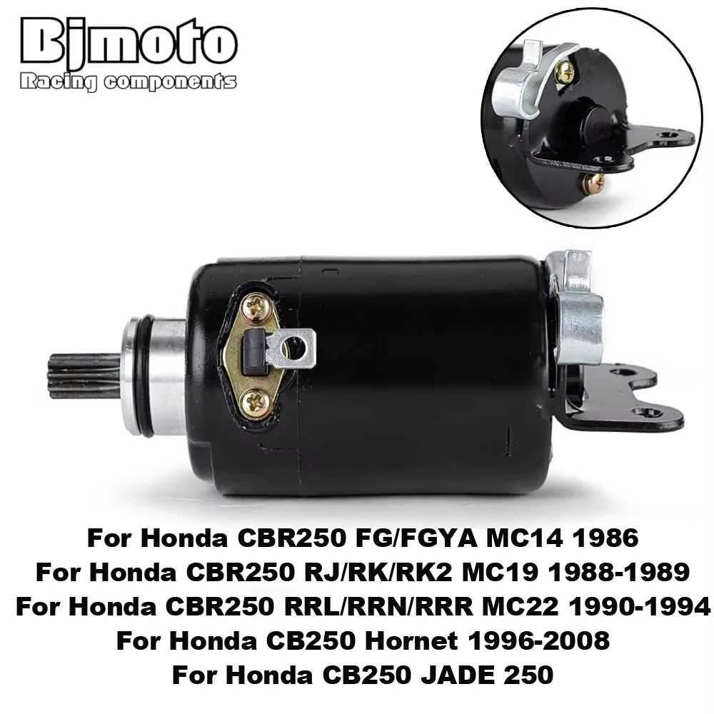 

Motorcycle Starter Motor for Honda CB250 Hornet Jade 250 CBR250 RRL RRN RRR RJ RK RK2 FG FGYA MC14 MC19 MC22 CB 250 JADE