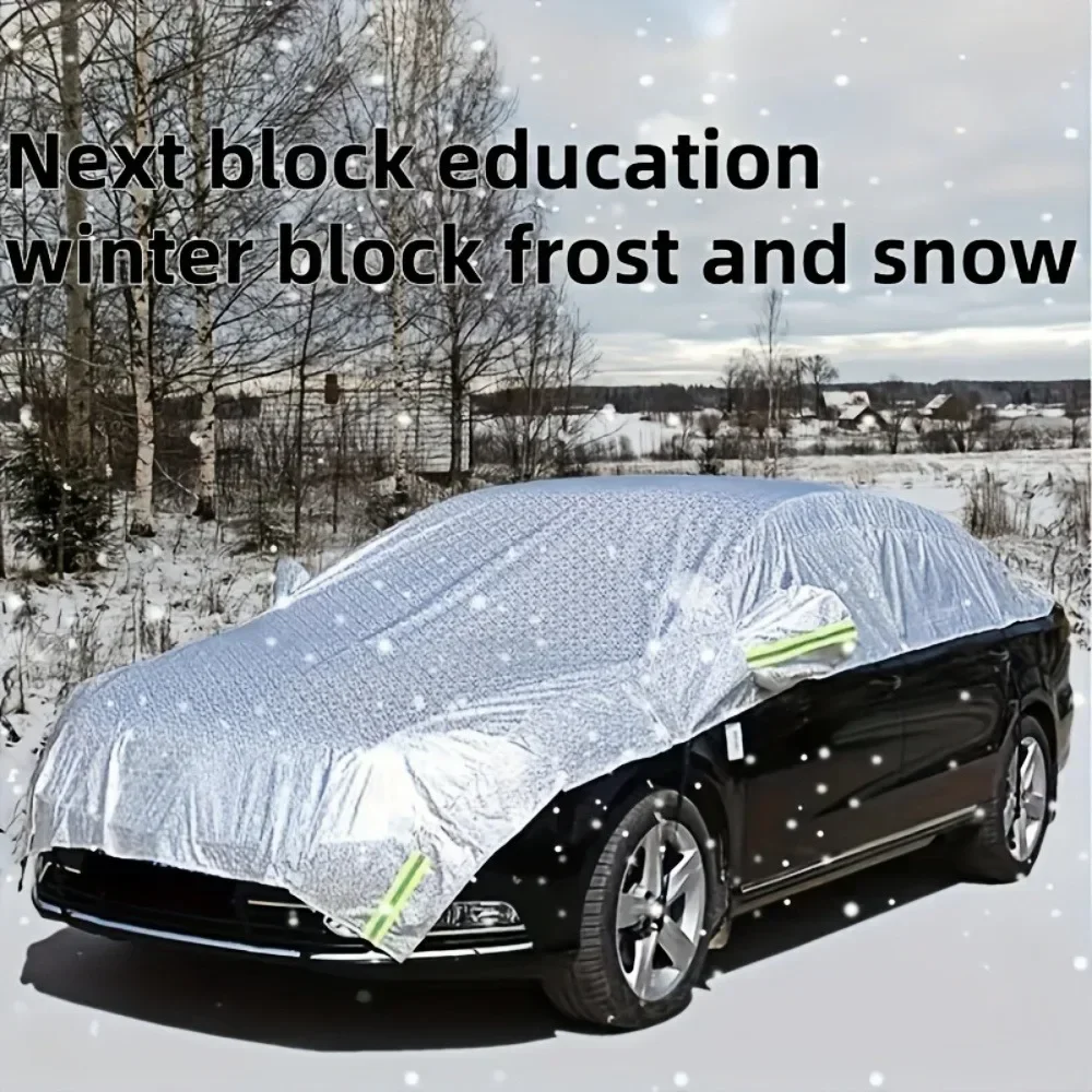 

1pc Aluminum Film Half Car Body Cover - Waterproof Dustproof UV & Snow Resistant for Sedans Protects Windshield and Roof