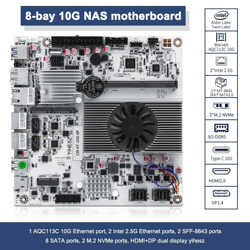 10G RJ45/N150/ 8 SATA 3.0 NAS Motherboard 2 i266V 2.5G 2 SFF-8643 for 8 SATA 3.0 HDMI 2.0 DP 1.4 Dual Display NAS
