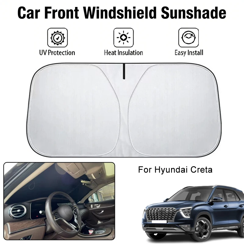 

Car Front Windshield Sunshade Cover For Hyundai Creta UV Block Heat Insulation Auto Interior Sun Protection Accessories