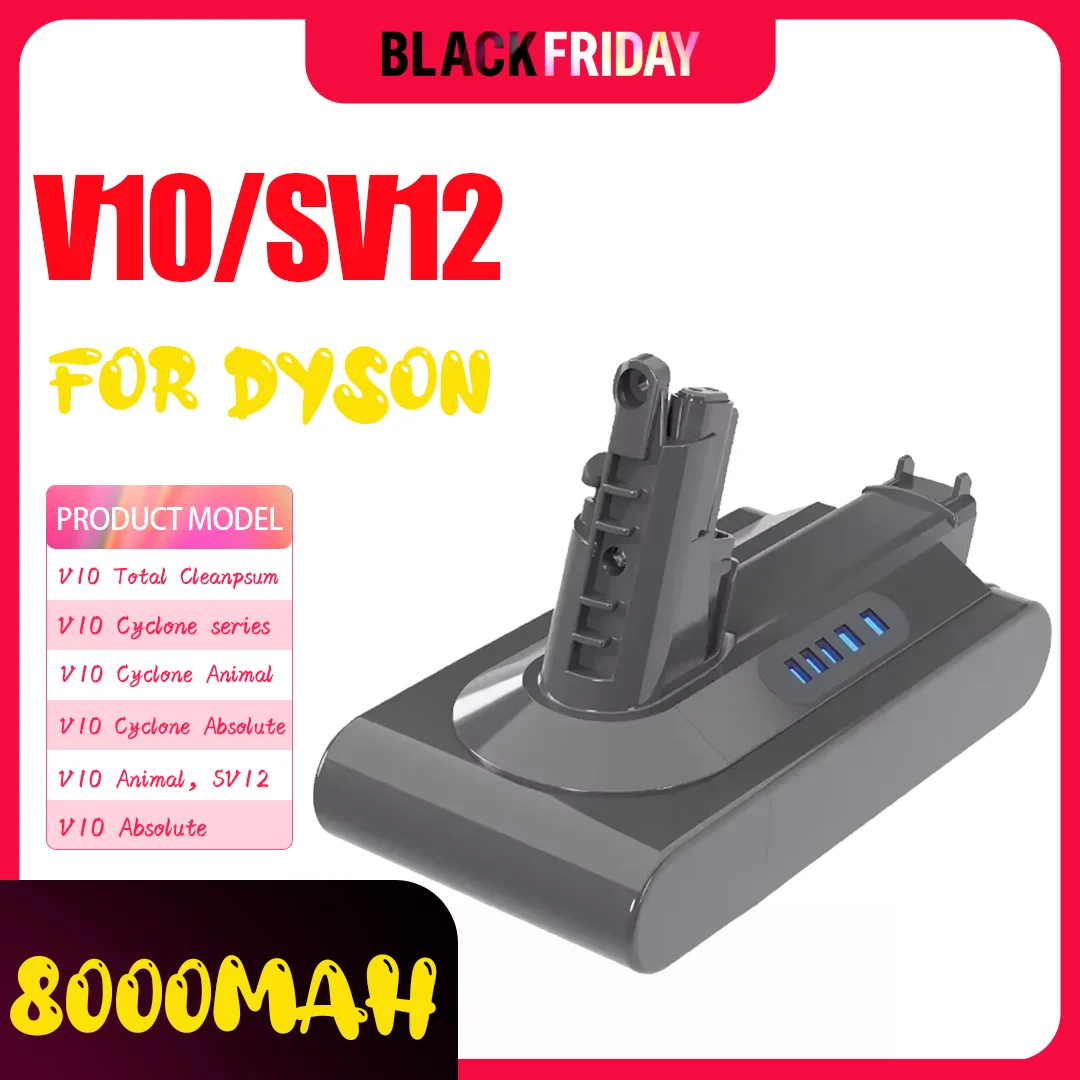 For Dyson 8000mAh BatteryV6 V7 V8 V10 V11 Replace Battery DC58 DC59 DC61 DC62 DC72 DC74 SV11 SV10 SV12 SV14 SV15 Li ion Battery