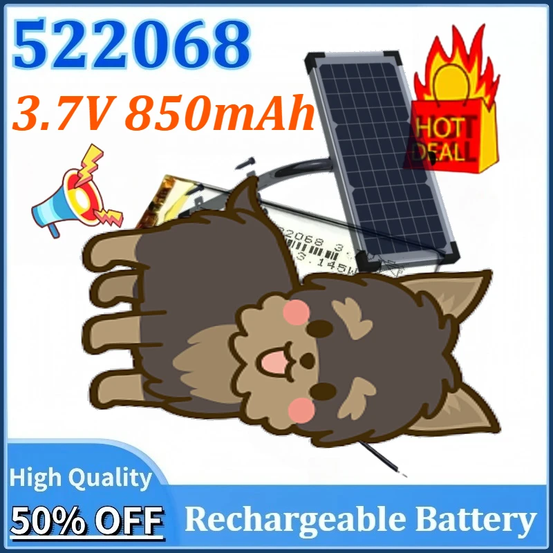 

New 3.7V 850mAh 522068 Real Capacity Rechargeable Polymer Lithium Battery For Fan Digital LED Light MP3 MP4 Electronic Products