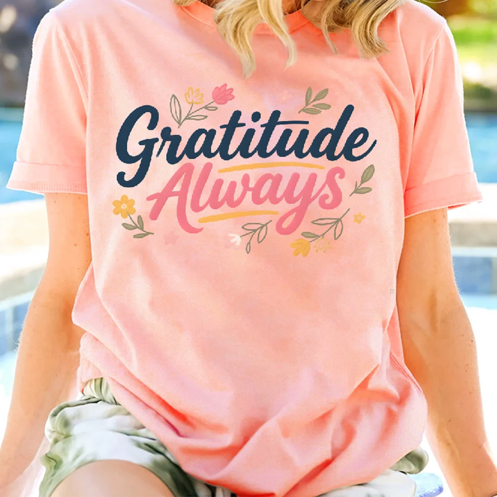 

Gratitude Always Cute Lovely Letters Y2K Женская одежда Хлопковая повседневная футболка с круглым вырезом Футболки с графическим рисунком Уличная одежда Красочная
