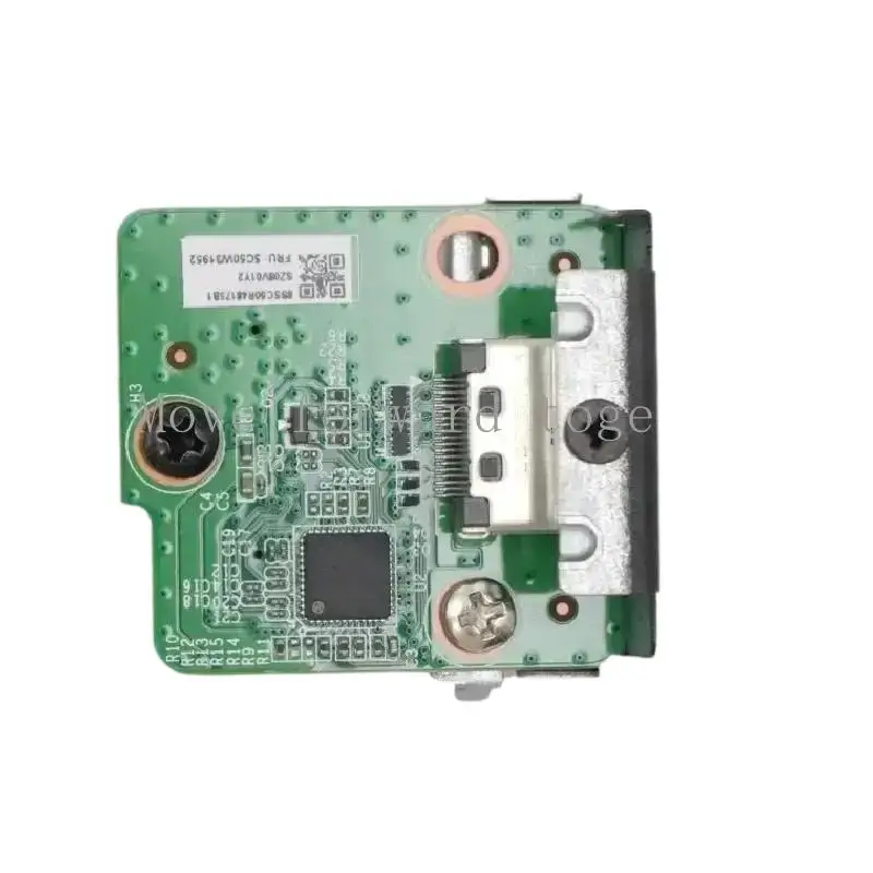 

* For Lenovo nxstation p340 P350 HD interface HDMI board 5c50w31952 =/*