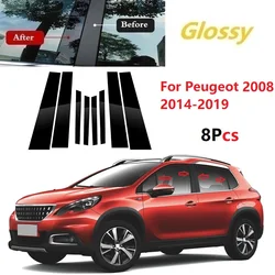 New 8PCS Bright Black Window Trim Cover BC Column Sticker Fit For Peugeot 2008 2014-2019 Polished Pillar Posts