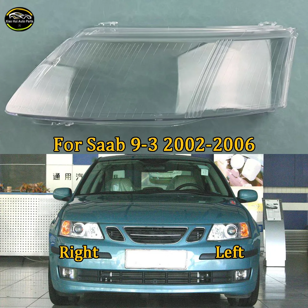 Headlight Transparent Shell Headlamp Cover Lens Plexiglass Replace The Original Lampshade For Saab 2002 2003 2004--2006 9-3