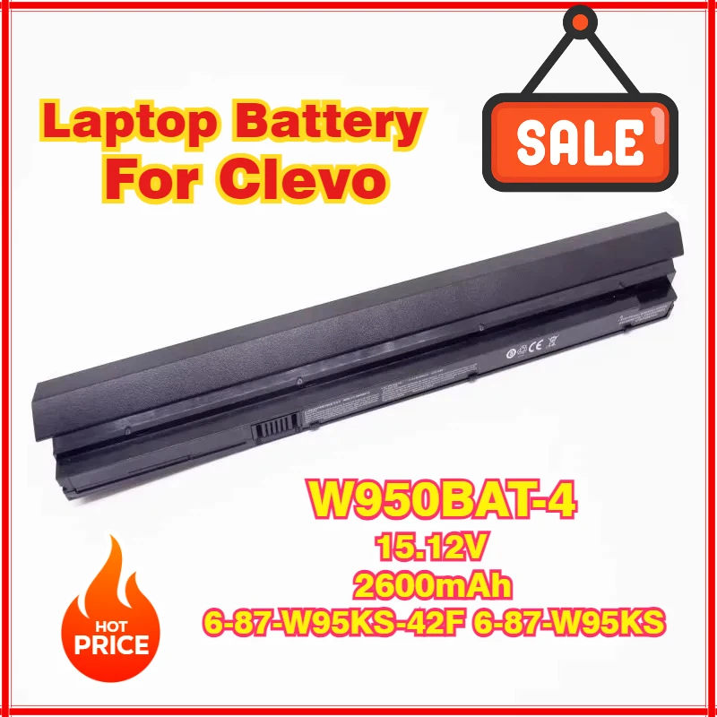 

W950BAT-4 2600mAh New 15.12V High Quality Laptop Battery For Clevo 6-87-W95KS-42F 6-87-W97KS-42L 6-87-W95KS 4ICR18/65 bateria
