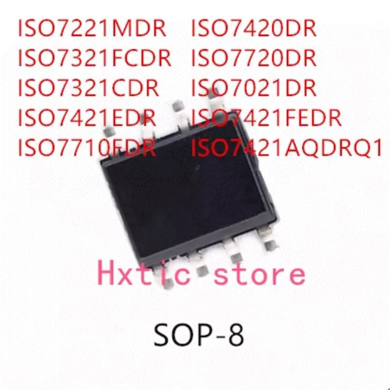 10PCS ISO7221MDR ISO7321FCDR ISO7321CDR ISO7421EDR ISO7710FDR ISO7420DR ISO7720DR ISO7021DR ISO7421FEDR ISO7421AQDRQ1 IC