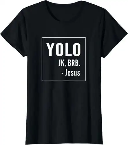 YOLO JK BRB camiseta de Jesús, camisa divertida católica cristiana