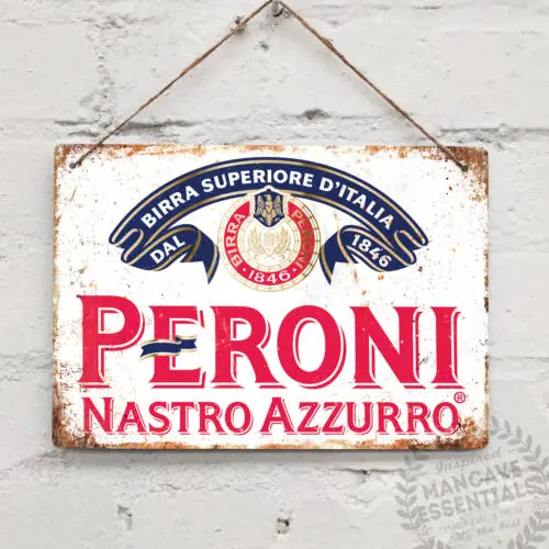 PERONI BEER Replica Vintage Metal Wall Sign Plaque Retro Pub Bar Mancave Kitchen