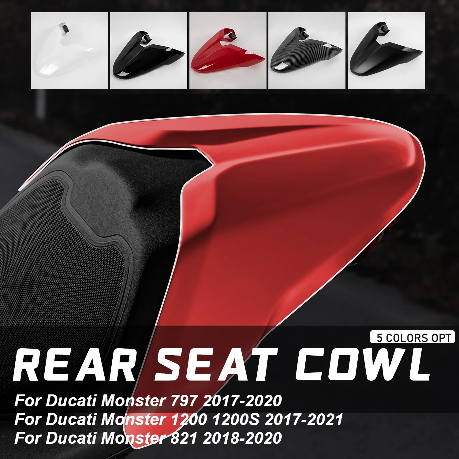 

For Ducati Monster 797 1200 1200S 2017-2020 Rear Seat Cover for Monster 821 2018-2020 Rear Seat Cowl Fairing Accessories