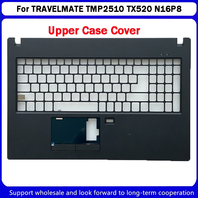 Funda superior para reposamanos Acer TRAVELMATE TMP2510 TX520 N16P8, novedad