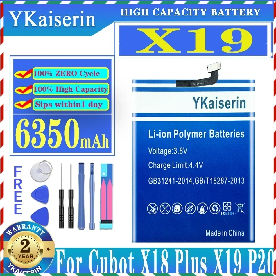 YKaiserin X 19 6350mAh Battery For Cubot X18 Plus X18Plus X19 P20 P 20 Replacement Batteria + Free Tools