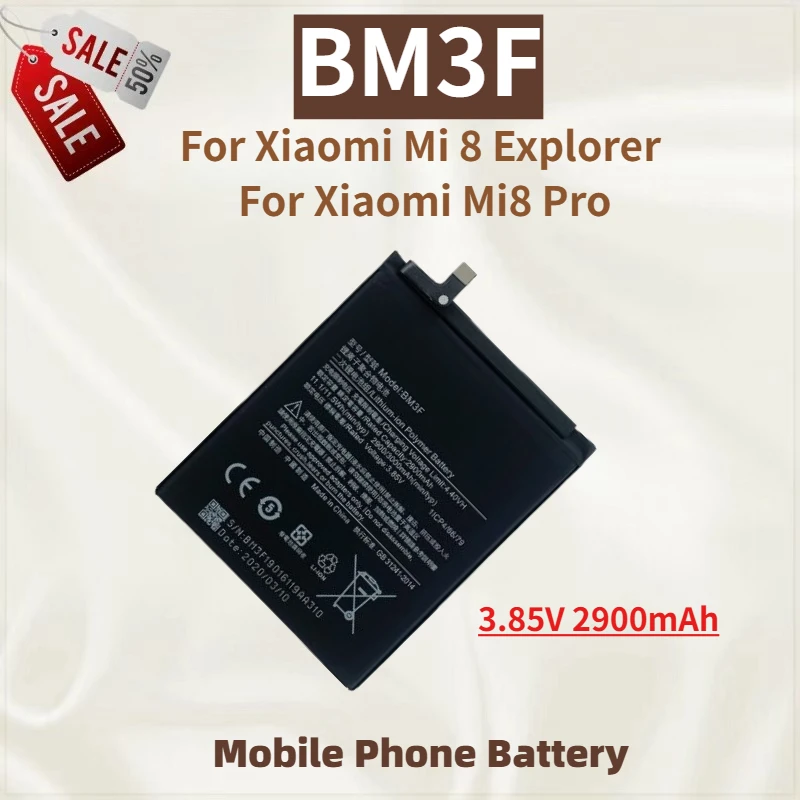 

Phone Battery BM3F 3.85V 2900mAh For Xiaomi Mi 8 Explorer For Xiaomi Mi8 Pro High Quality Brand New Replacement Battery