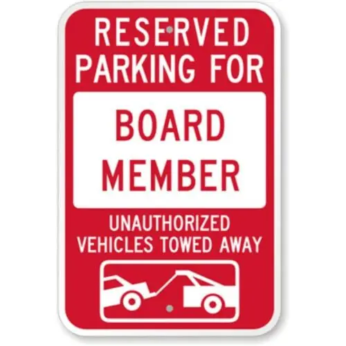 Board Member Reserved Parking Aluminum Weatherproof Sign p1152