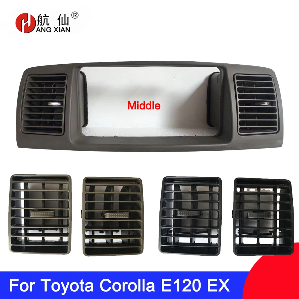 Car Air Conditioning Air Vent Outlet Panel Grille Cover Frame Fascia Replacement For TOYOTA Corolla EX Corolla E120 Dash Kit