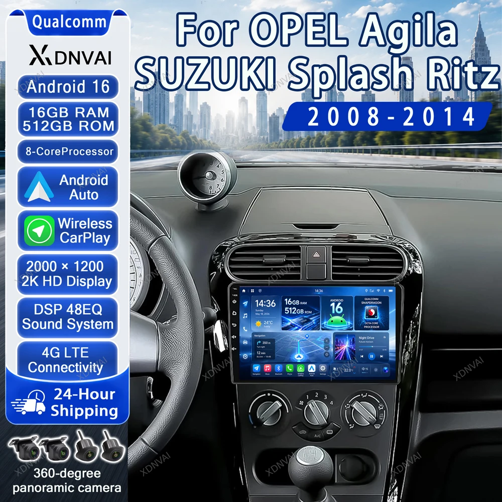 Android 16 Car Radio For OPEL Agila SUZUKI Splash Ritz 2008 2010 - 2014 Video Player Multimedia Carplay Audio Auto GPS DSP RDS