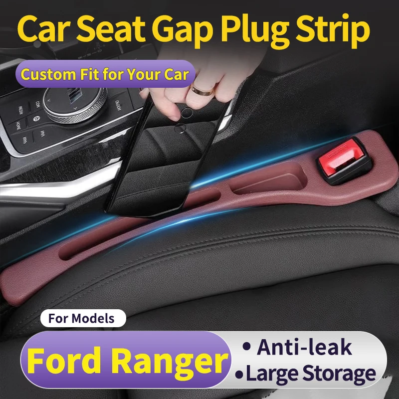 

Auto seat leak proof strip for Ford Ranger Car Seat Gap Filler Anti-Drop Vehicle Side Storage Strip Strip Car Interior Organizer