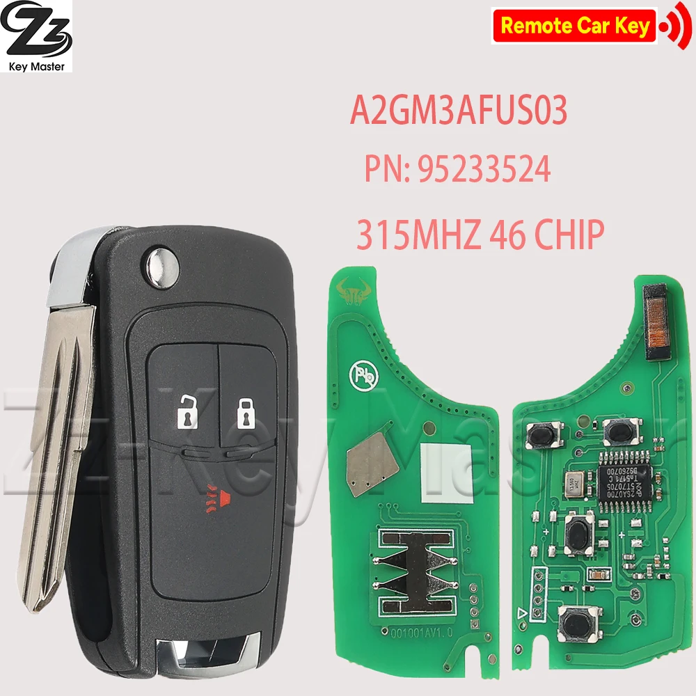 Zz For 2013-2015 Chevrolet Spark 3BT Flip Key Remote  PN: 95233524  A2GM3AFUS03 315MHZ ID46 CHIP P/N:GM95233524