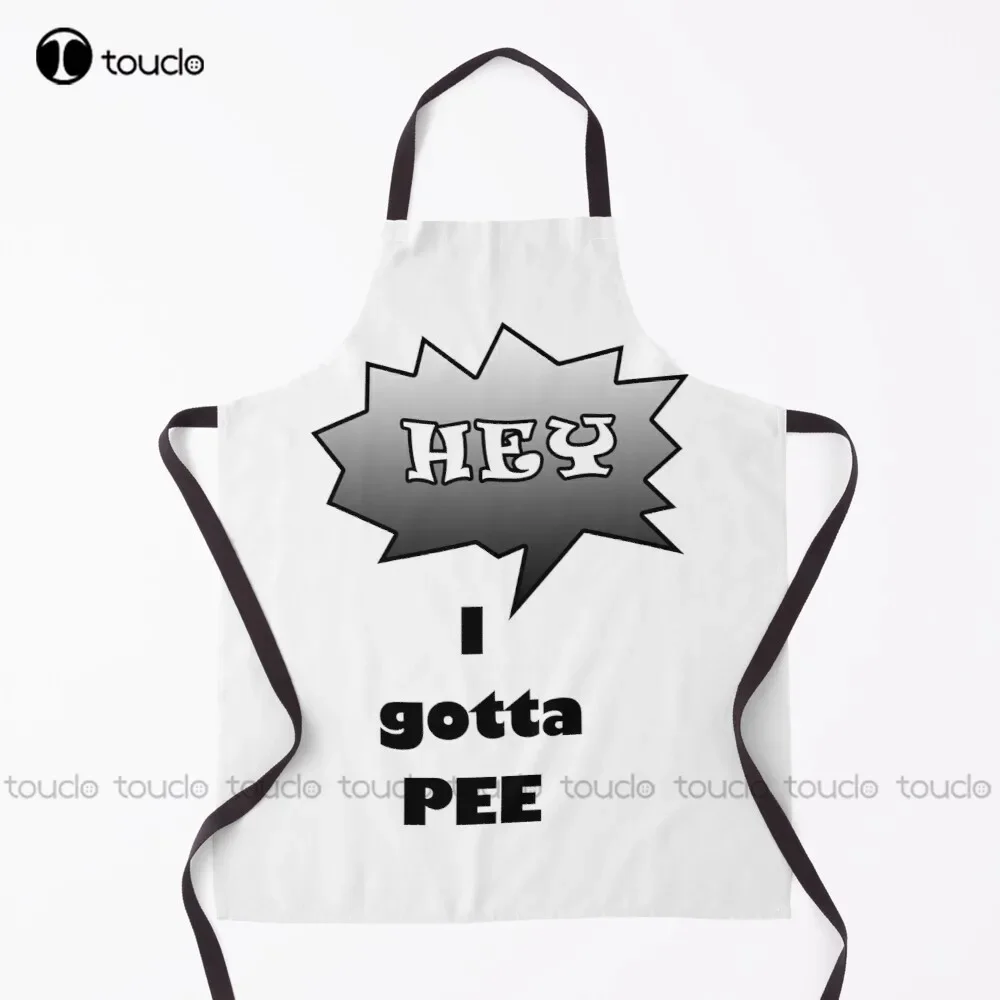 I Gotta Pee Pee Text Funny Bathroom Comical Funny Quote Apron Kids Chef Apron For Women Men Unisex Adult Garden Kitchen Apron
