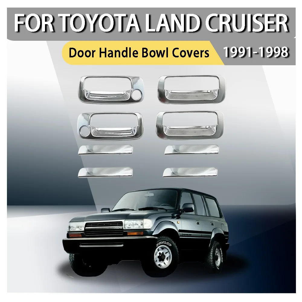 

New Car Chrome Accessories Plated Door Handle Bowl Covers Trim Paste Style For Toyota Land Cruiser Lc80 Fj80 1990 1991 - 1998