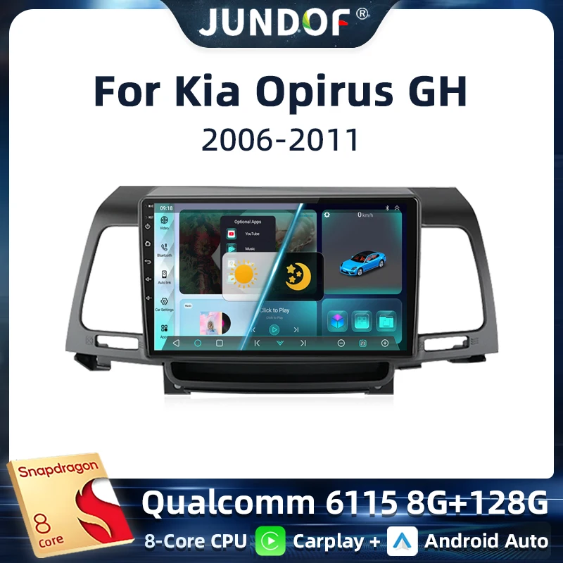 

Jundof For Kia Opirus GH 2006 - 2011 Car Radio Video Multimedia Player Navigation GPS Carplay 4G WIFI BT Android Auto DSP Stereo