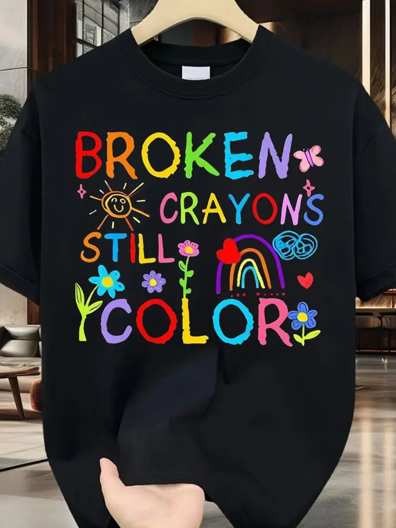 Broken Crayons Still Color Mental Health Awareness T-Shirt Unisex Soft Breathable Graphic Tee Colorful Crayon Design Lightweight