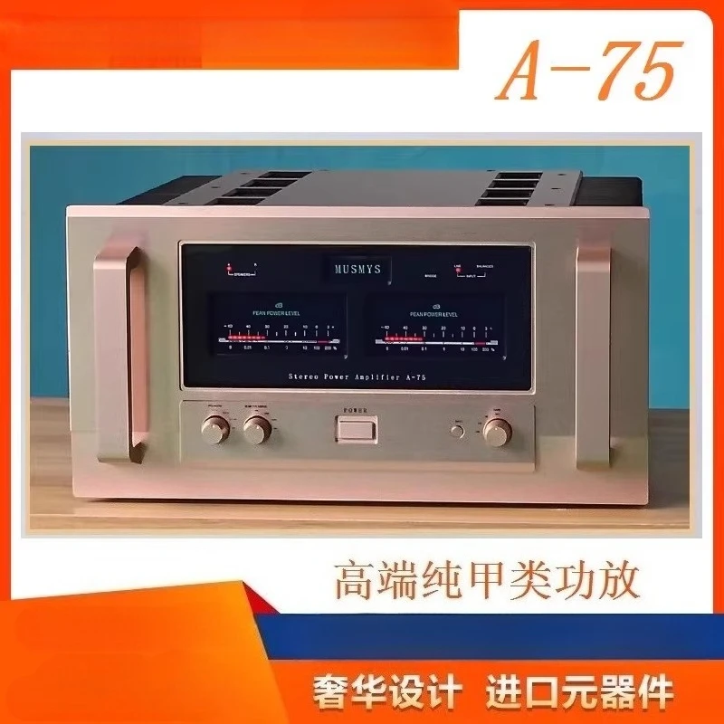 MUSMYS A-75 Pure Class A Power Amplifier Golden Throat A-75 HIFI Power Amplifier Power Amplifier