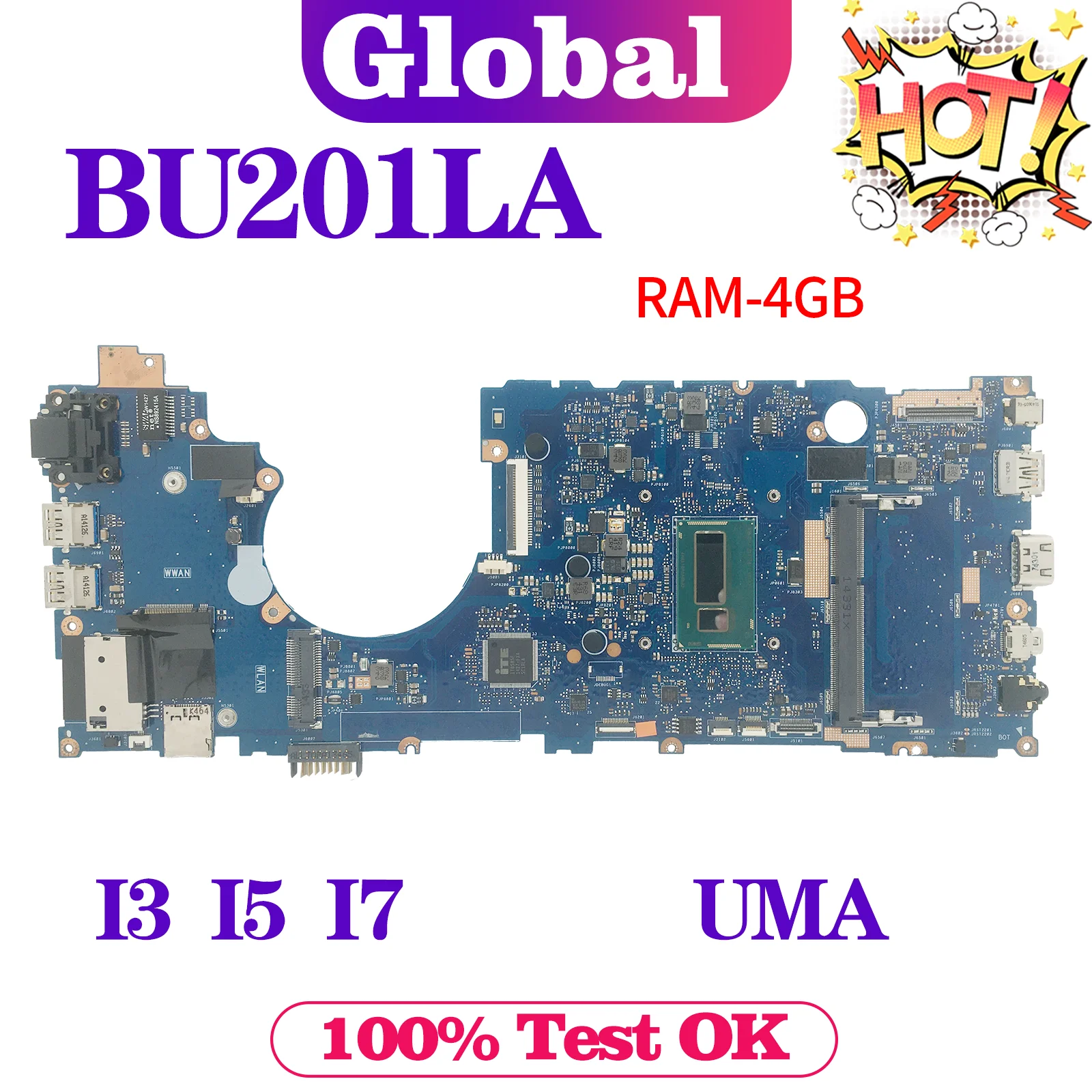 

Notebook Mainboard BU201LA For ASUS PRO ADVANCED BU201 BU201L Laptop Motherboard i3 i5 i7 4GB/RAM DDR3L MAIN BOARD UMA TEST OK