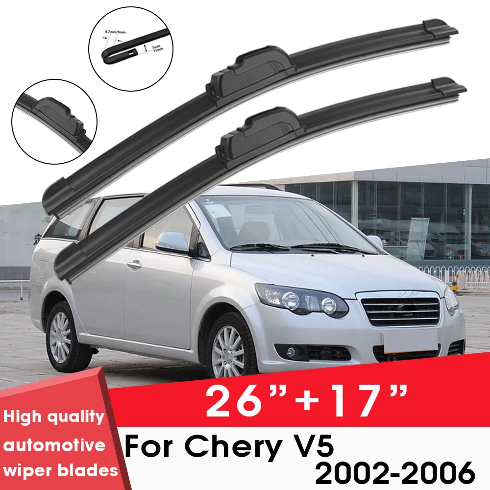 

Car Wiper Blade Blades For Chery V5 2002-2006 26"+17" Windshield Windscreen Clean Naturl Rubber Cars Wipers Accessories