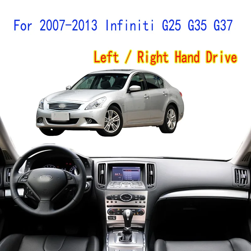 

Для Infiniti G25 G35 G37x V36 2007-2013 годов: Стильный коврик на приборную панель, изоляционная накладка на панель приборов, солнцезащитный защитный коврик