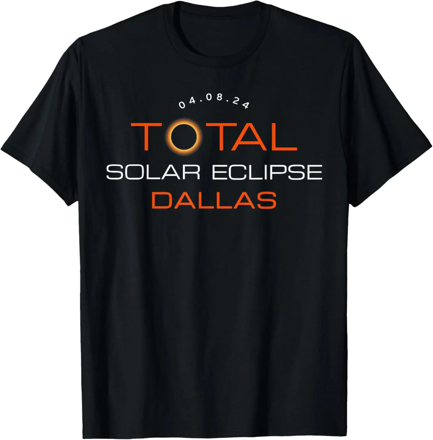

Total Solar Eclipse 2024 Totality Dallas Texas Matching T-Shirt