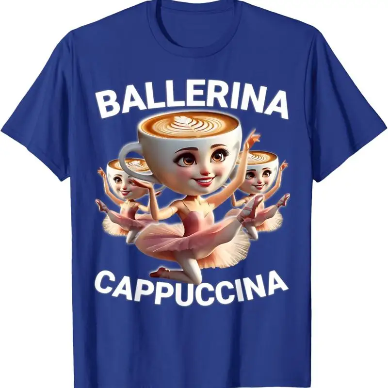 Ballerina Cappuccina Italian Brainrot Meme Funny T Shirt