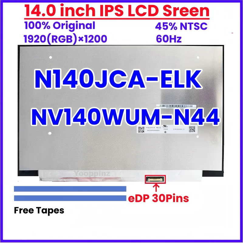

14 Inch IPS Laptop LCD Screen N140JCA-ELK REV.C2 NV140WUM-N44 Replacement Display Panel Matrix WUXGA 1920x1200 eDP 30 Pins