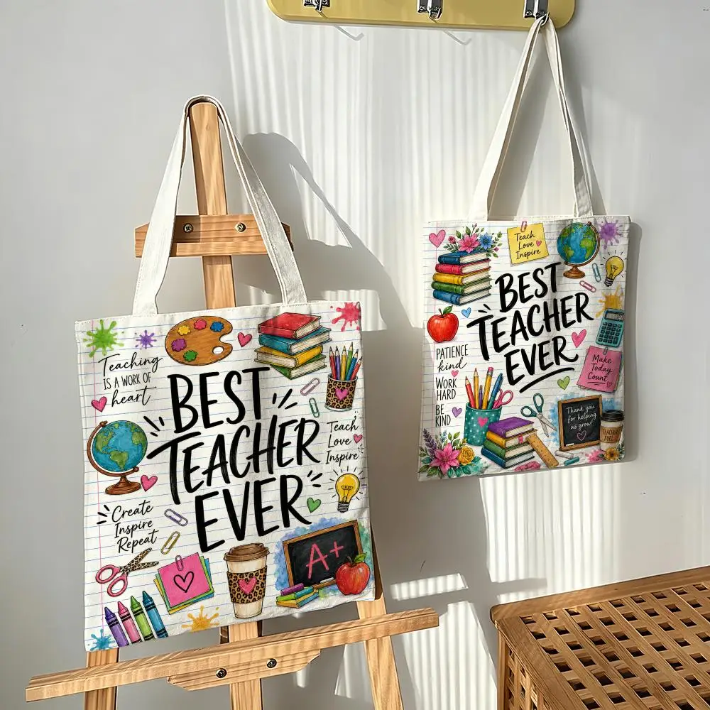 BEST TEACHER EVER Storage Bags Canvas bags are suitable for going to class, shopping, gifts, and commuting