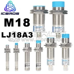 M18 Sensor Proximity Switch LJ18A3-8-Z/BX-G LJ18A3-8-Z/AX AY EX EZ DZ DX LJ18A3-8-Z/BY-G LJ18A3-8-Z/DX-G LJ18A3-5-J/EZ-G