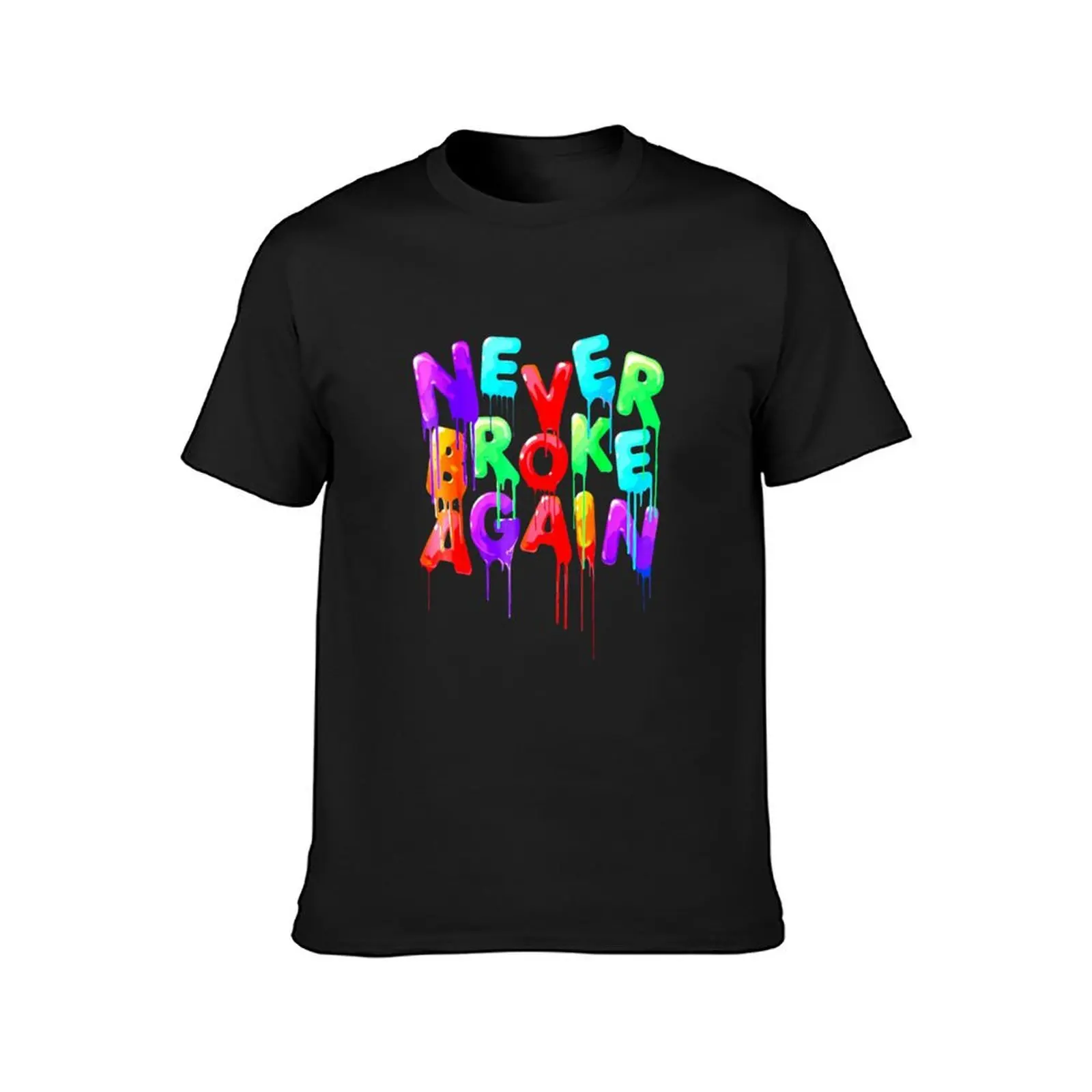 Never Broke Again Sticker T-Shirt blanks customs cute clothes new edition tshirts for men