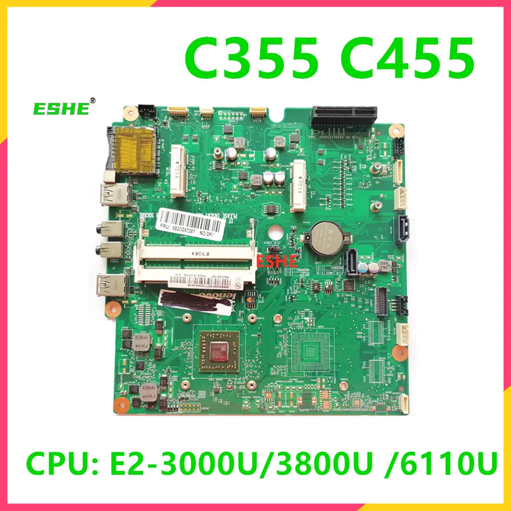 

CFT3S For lenovo C355 C455 All-in-One motherboard With E2-3000U/3800U/6110U 5B20F83106 5B20F83128 5B20G97287 100% Fully Tested