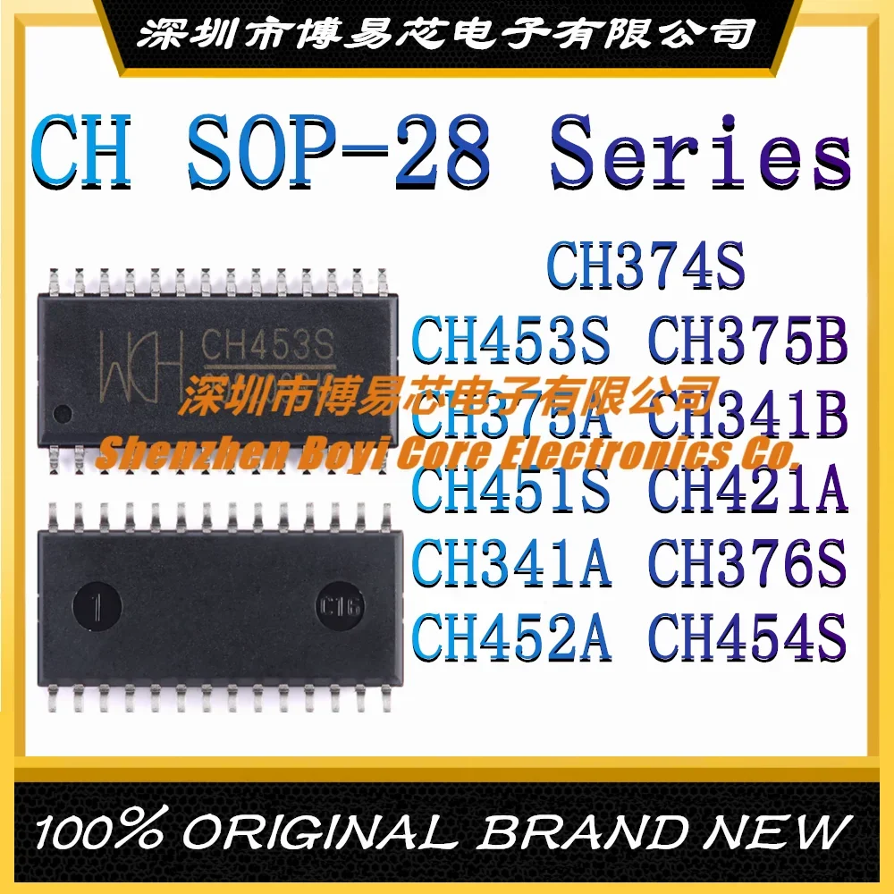 

CH374S CH453S CH375B CH375A CH341B CH451S CH421A CH341A CH376S CH452A CH454S Original Genuine SOP-28