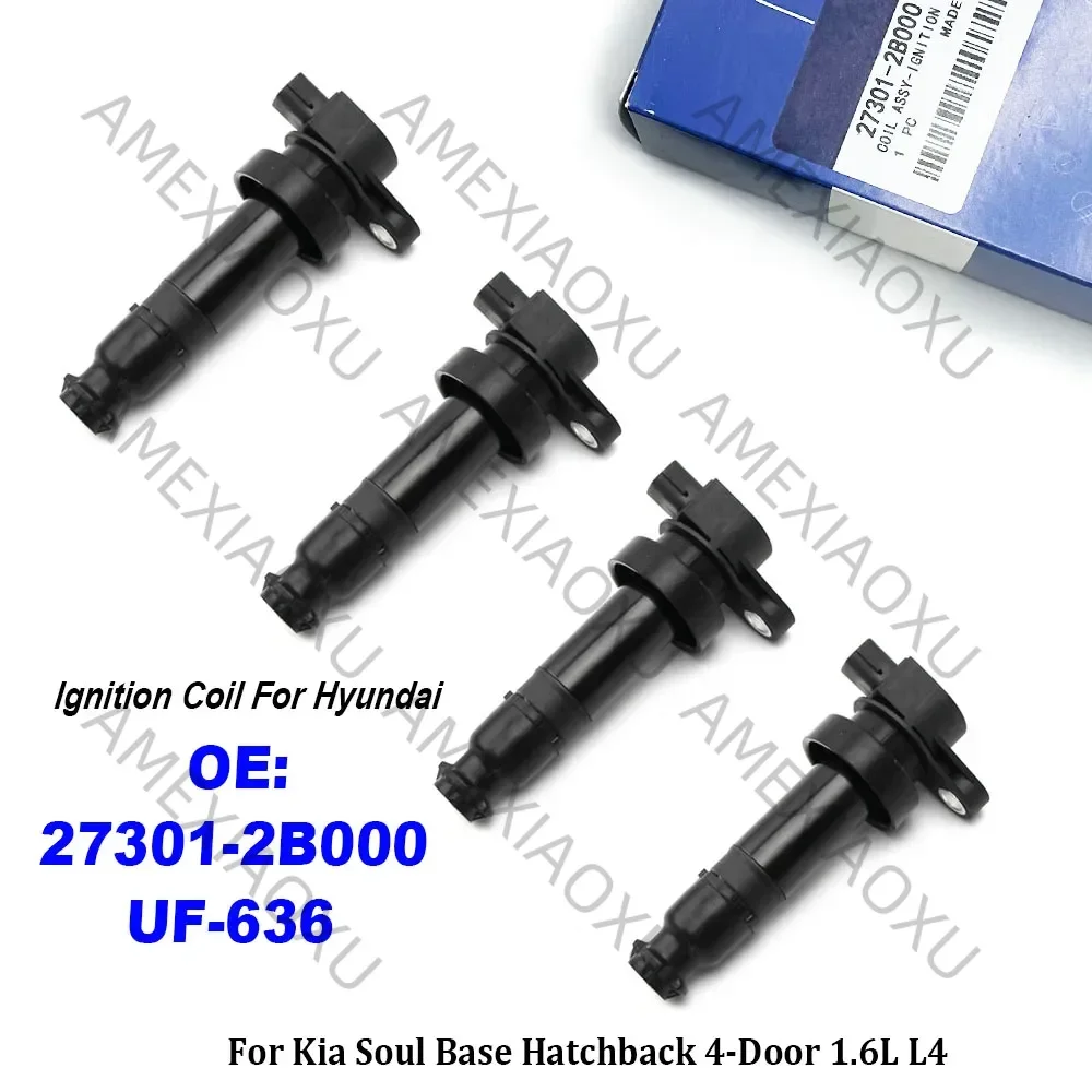 

4PCS Car Ignition Coil For Hyundai Accent I20 I30 Elantra 1.4 1.6 Kia Soul Motor Rio Cerato Ceed 273012B000 27301-2B000 UF636 AM