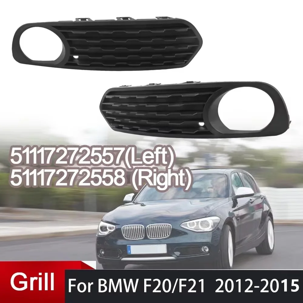 Front Bumper Fog Light Grille Left Right For BMW F20 F21 1 Series 116i 118i 120i 2012-2017 51117272557 51117272558