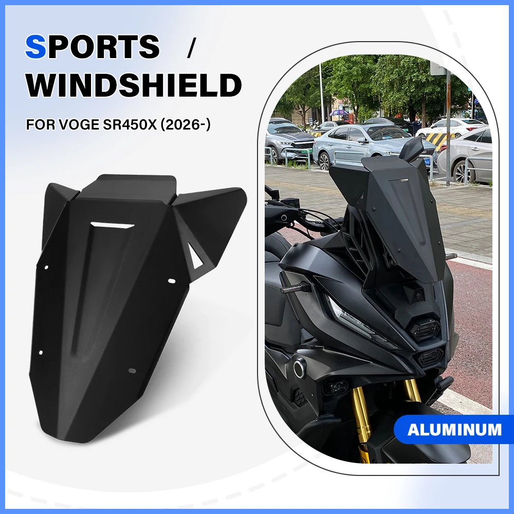 Motorcycle Adjustable Windshield Fit For VOGE SR450X SR 450X SR 450 X 2026- New Motorcycle Aluminum Windscreen Wind Deflector